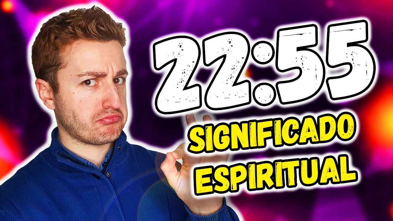 22 55 significado