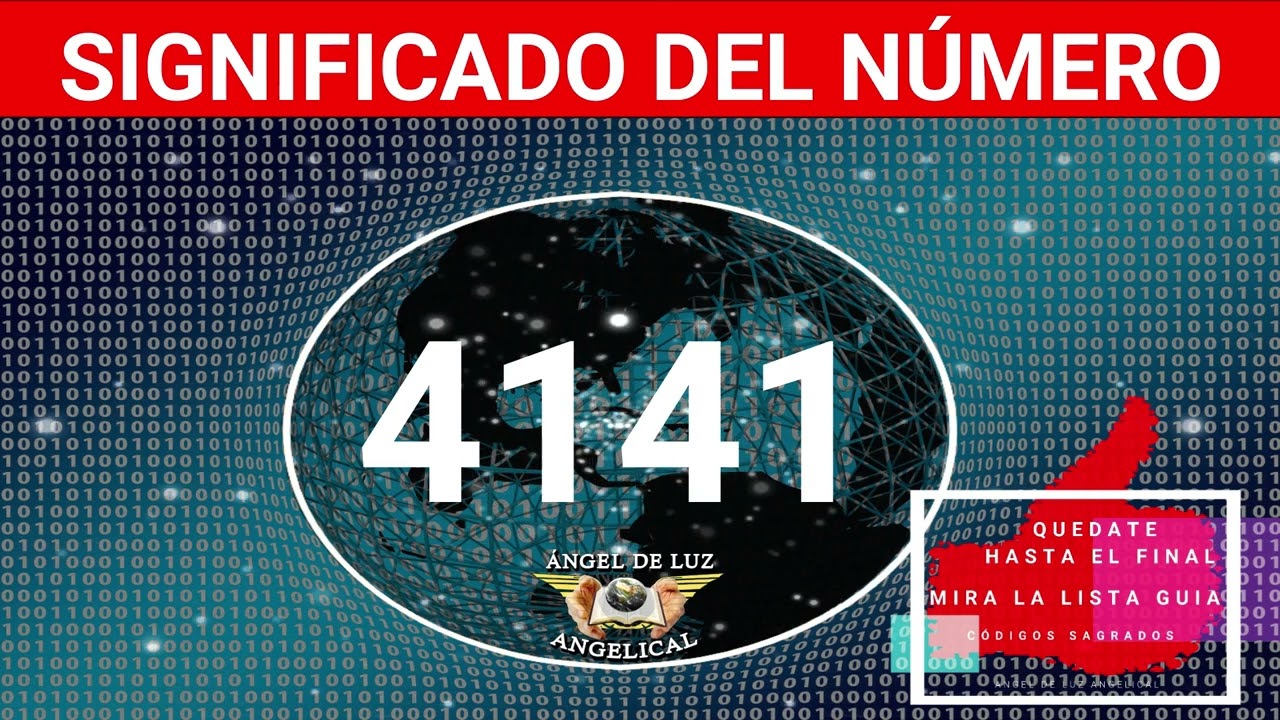 4141 significado espiritual