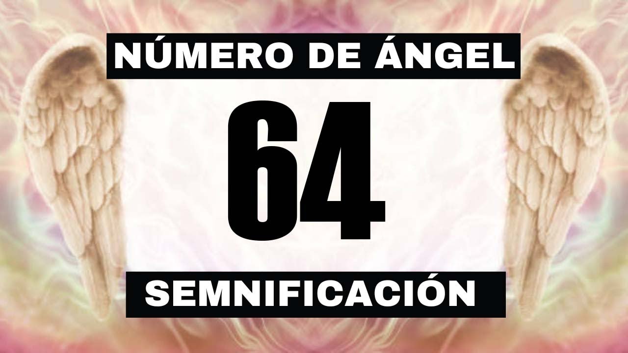 64 significado