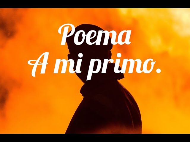carta a un primo que esta lejos
