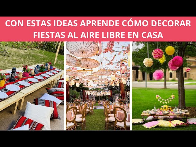 cumpleaños al aire libre ideas