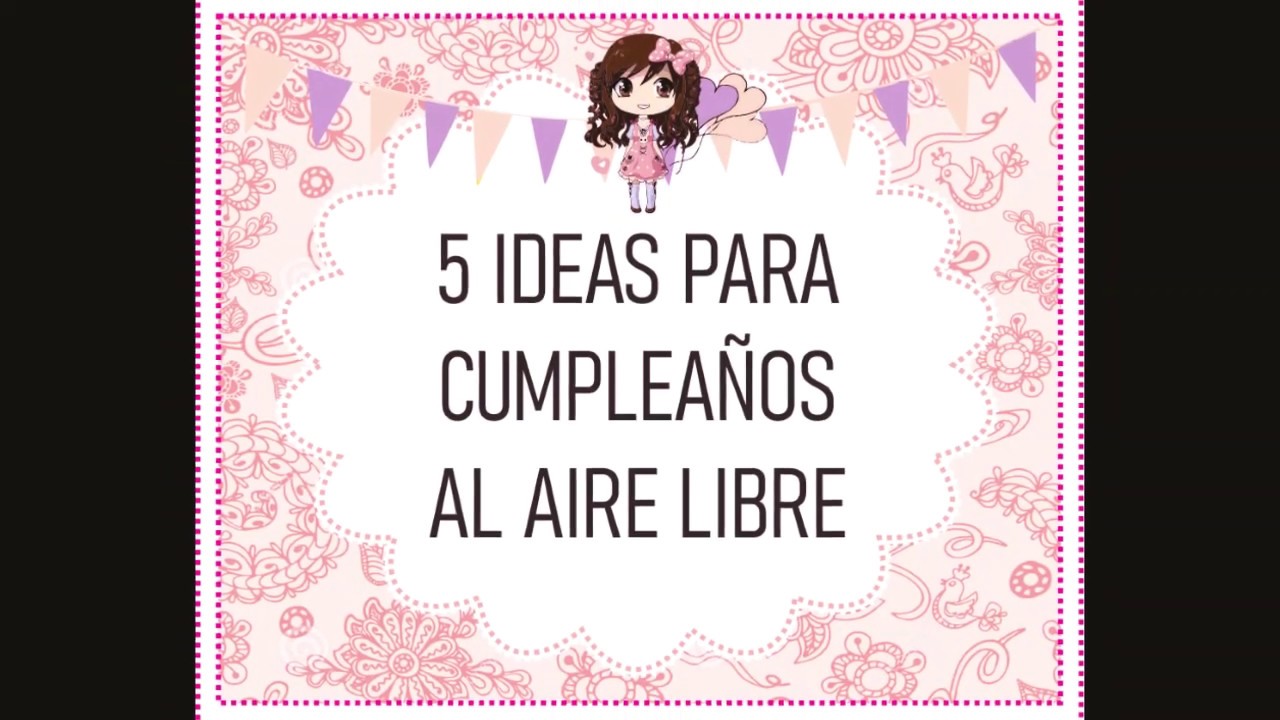 cumpleanos al aire libre