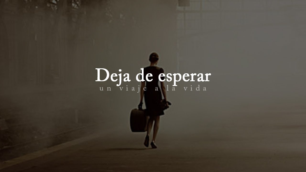 frases de esperar a alguien