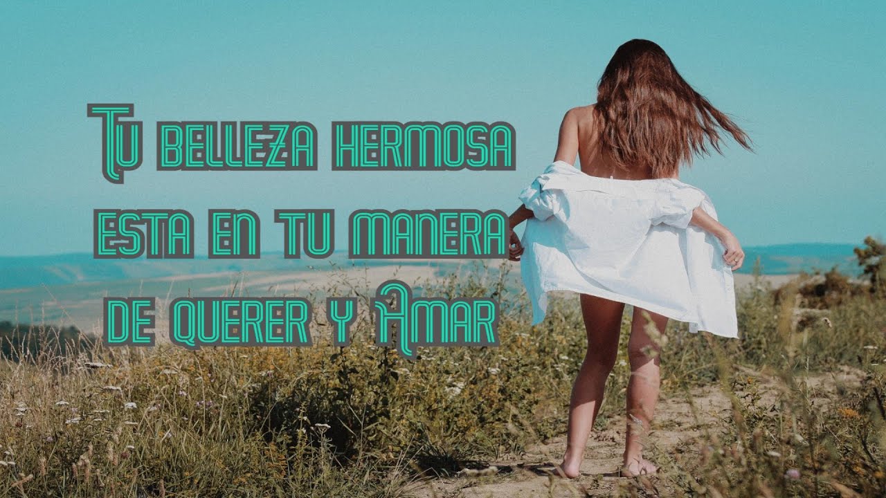 poema sobre la belleza interior de una mujer