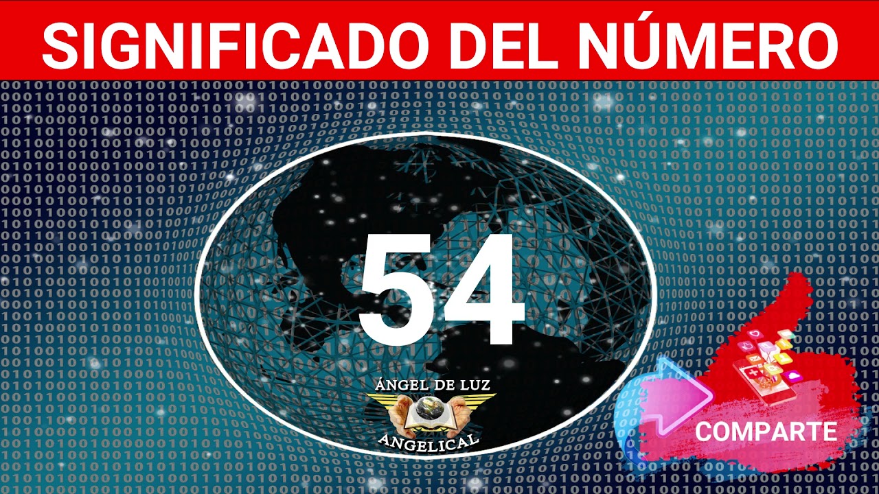que significa el numero 54 en lo espiritual