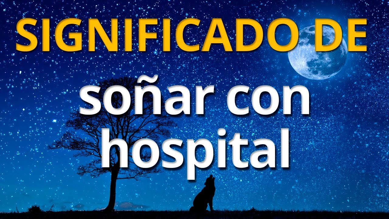 que significa soñar con niños enfermos en un hospital