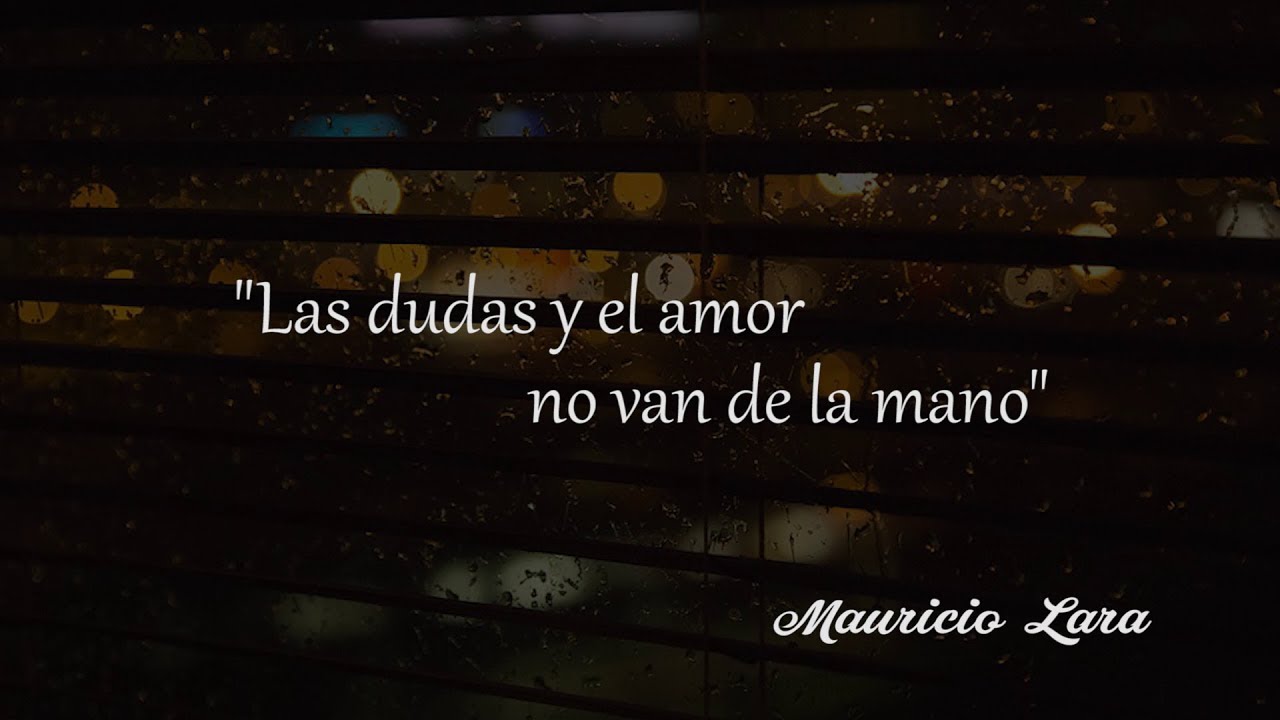 reflexiones cortas de dudas de amor