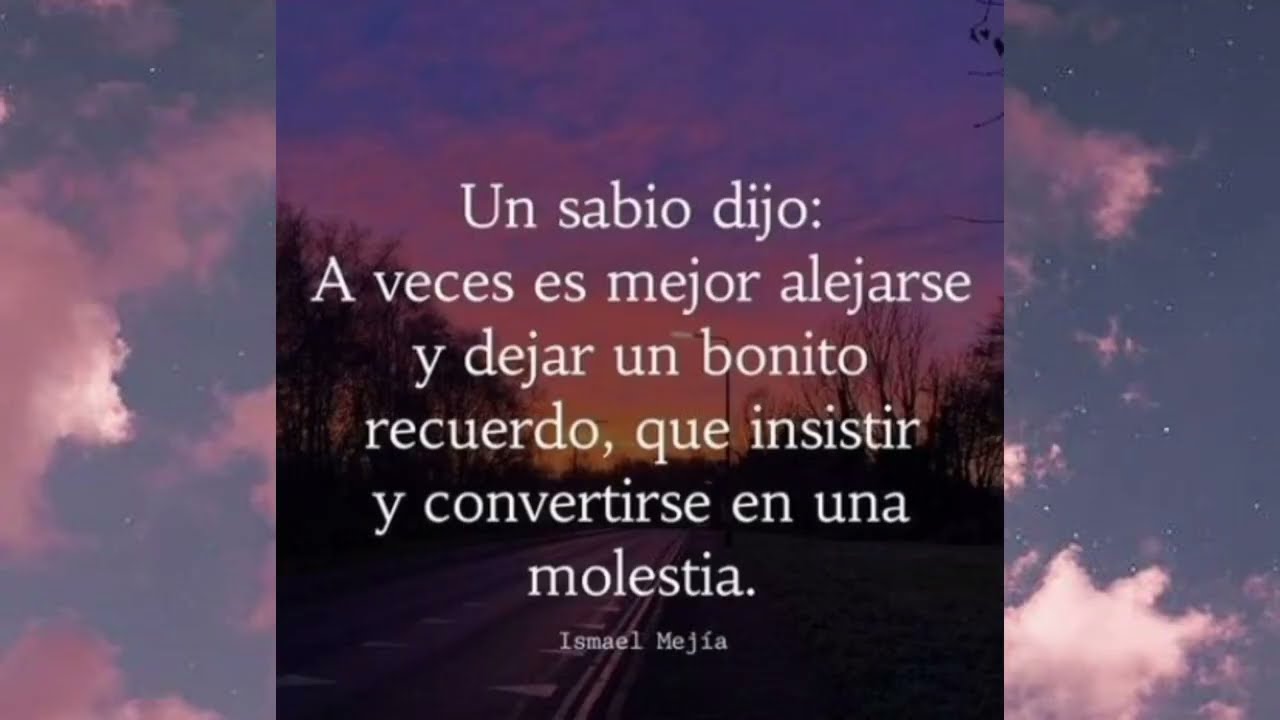 es mejor dejar un bonito recuerdo
