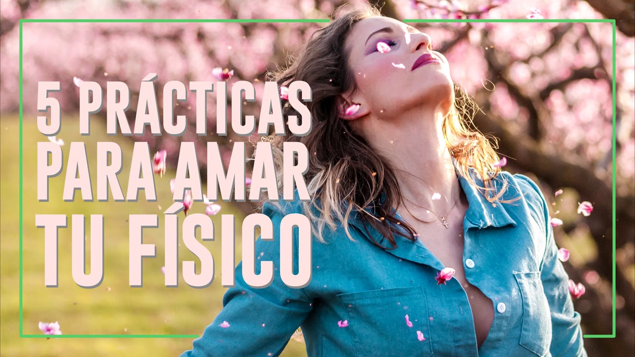 frases de amar tu cuerpo