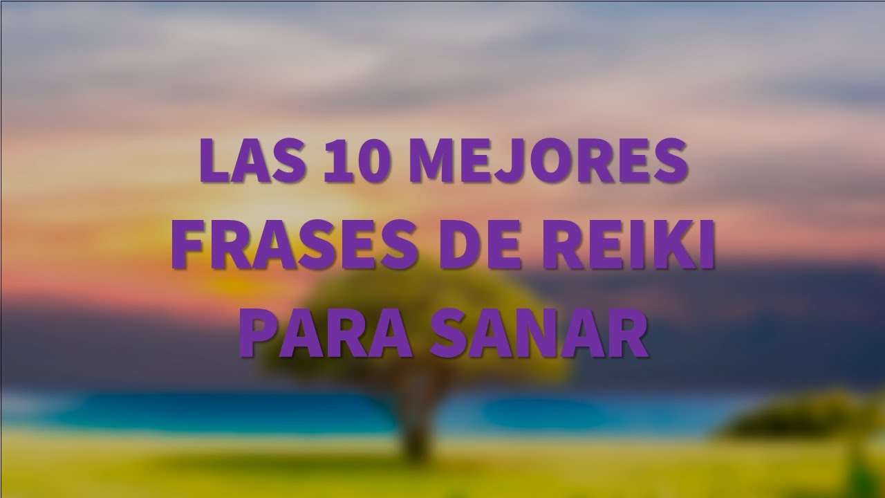 frases de reiki para sanar