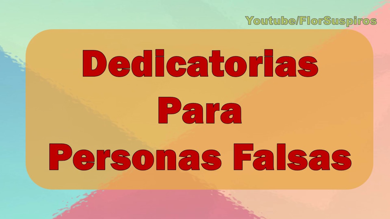 frases para gente que hace daño