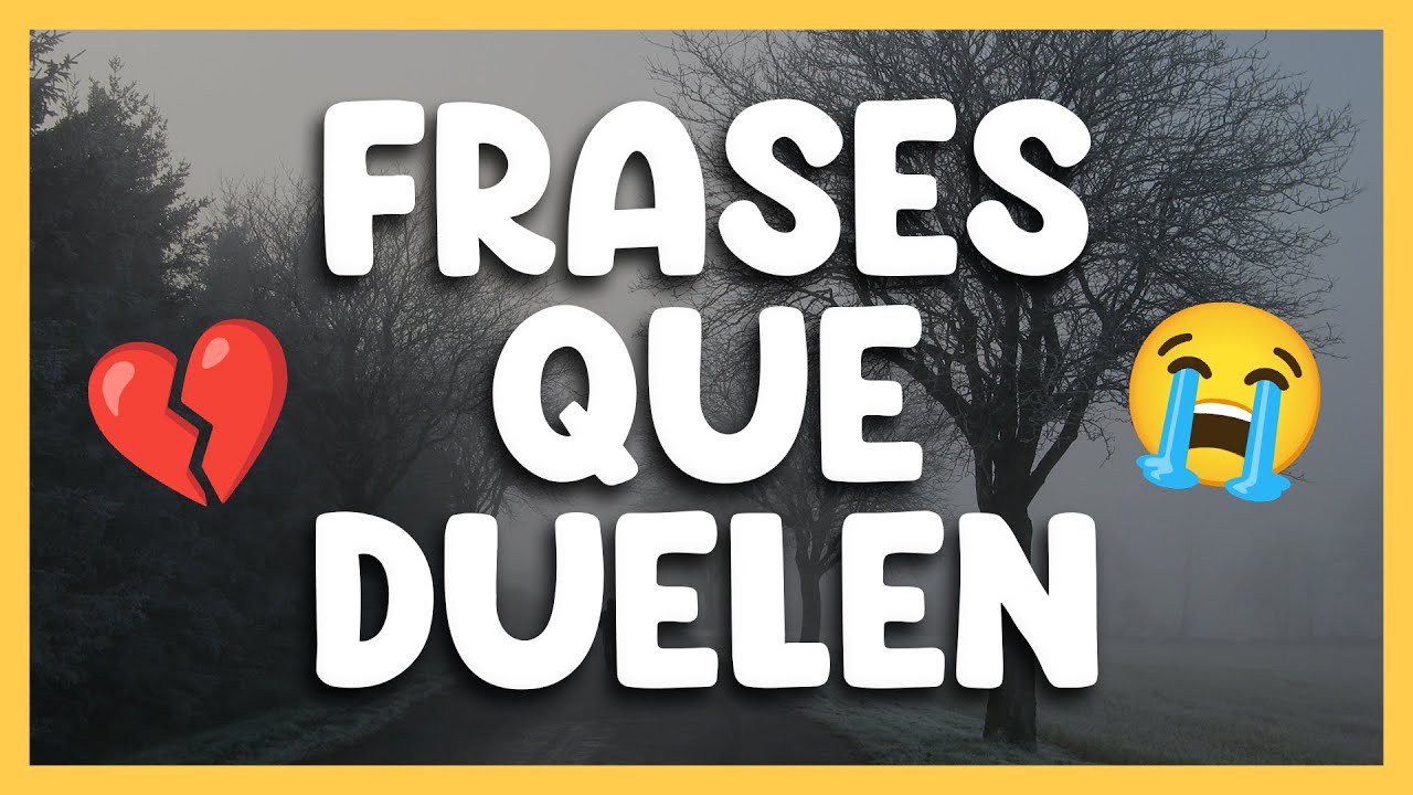 frases para hacer sentir mal