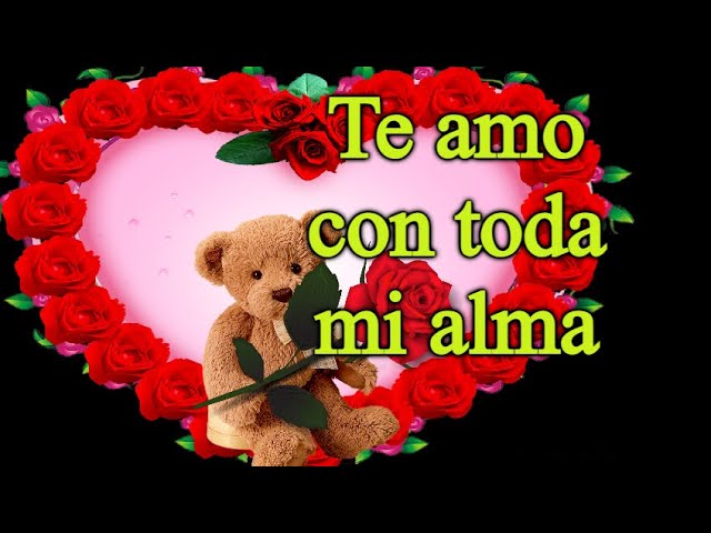 frases te amo con el alma