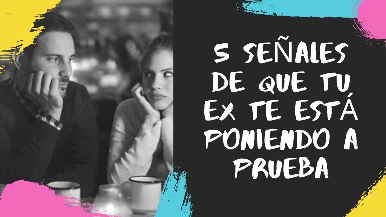 mi novio quiere a su ex test