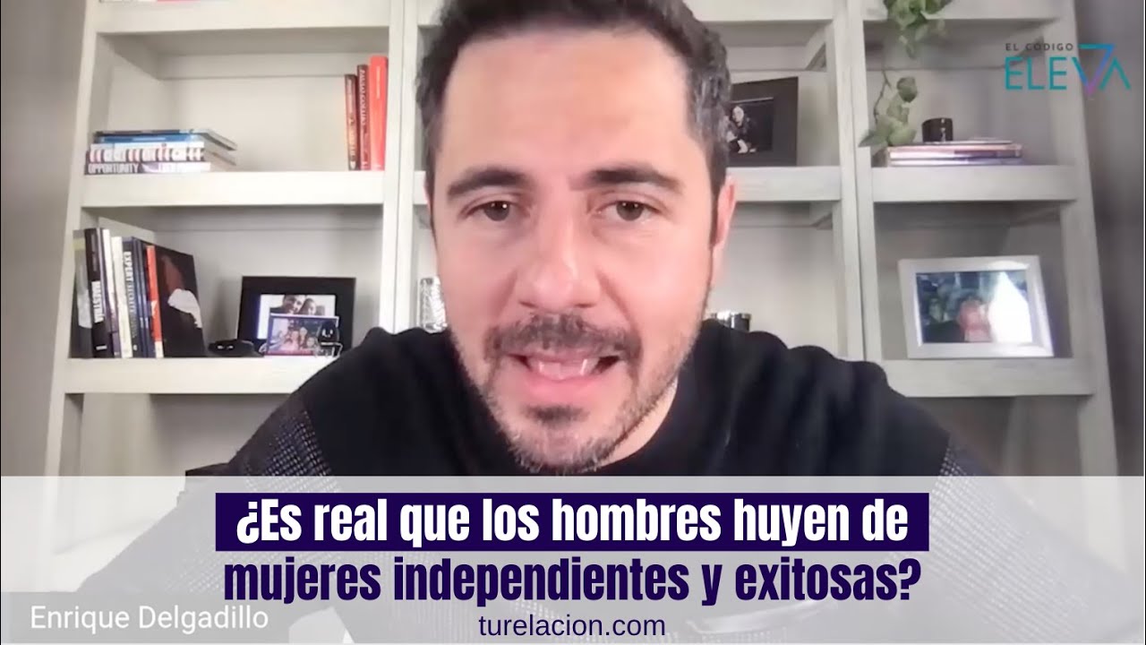 mujeres independientes asustan a los hombres