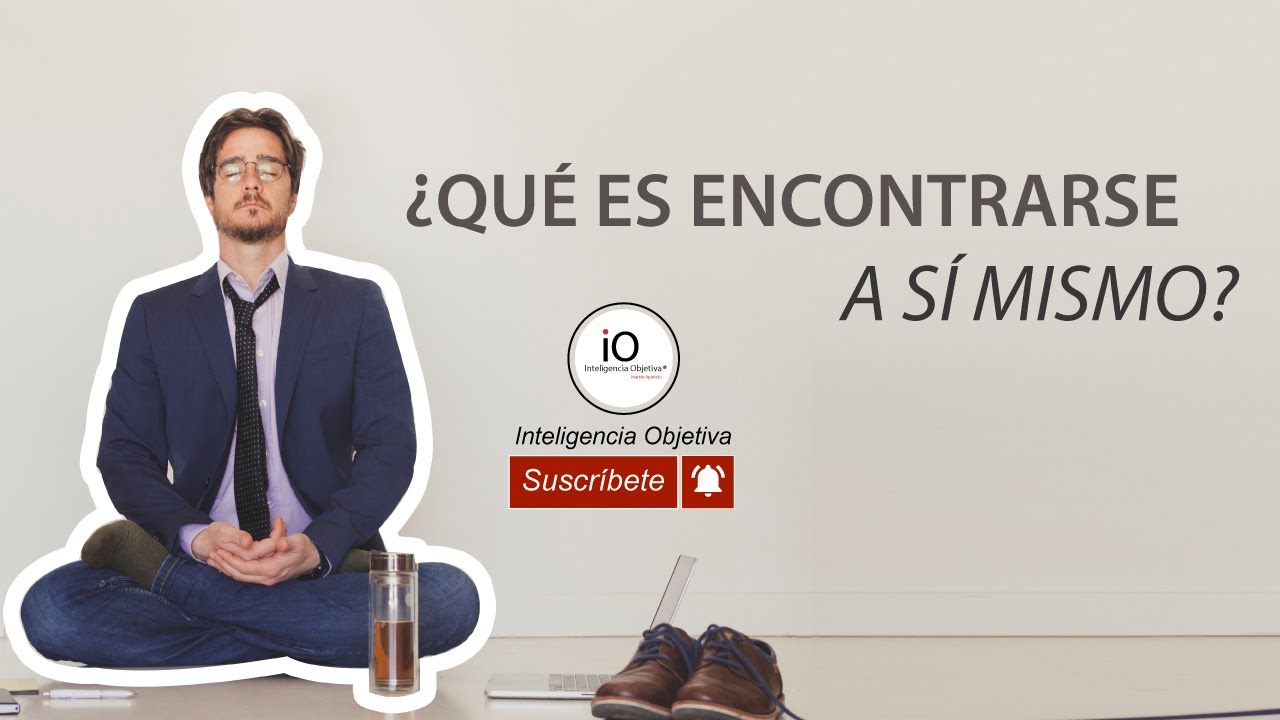 que es encontrarse a si mismo