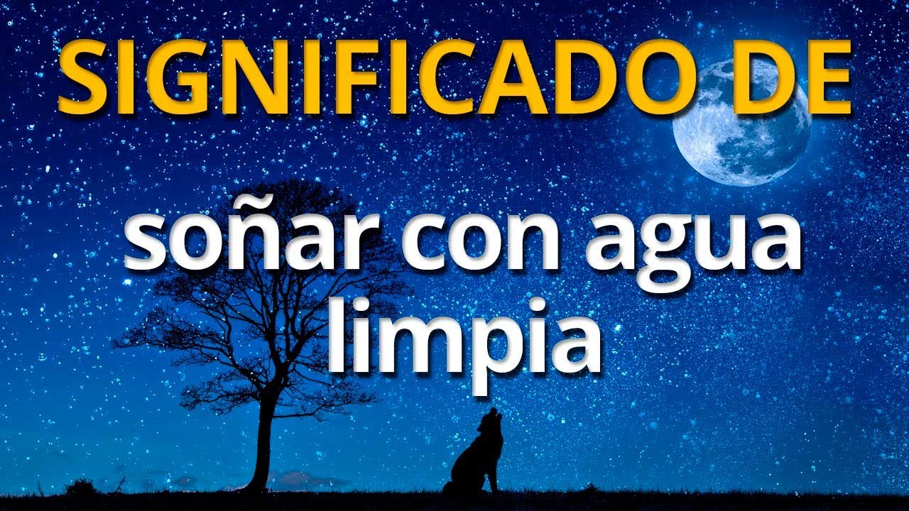 que significa soñar con agua azul