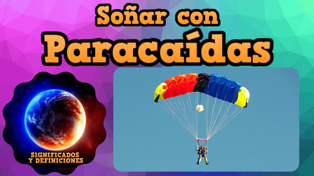 que significa soñar con paracaidas