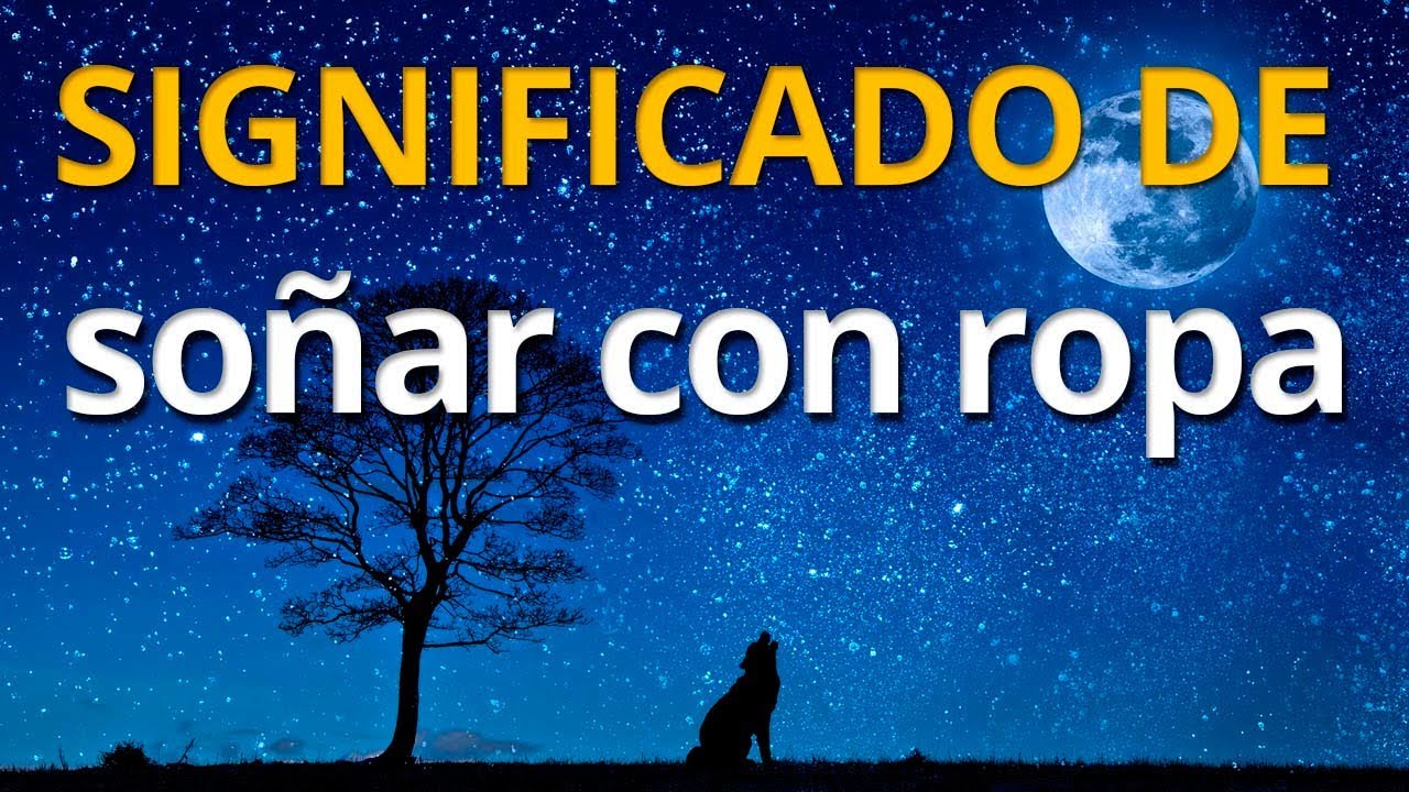 que significa soñar con ropa de colores