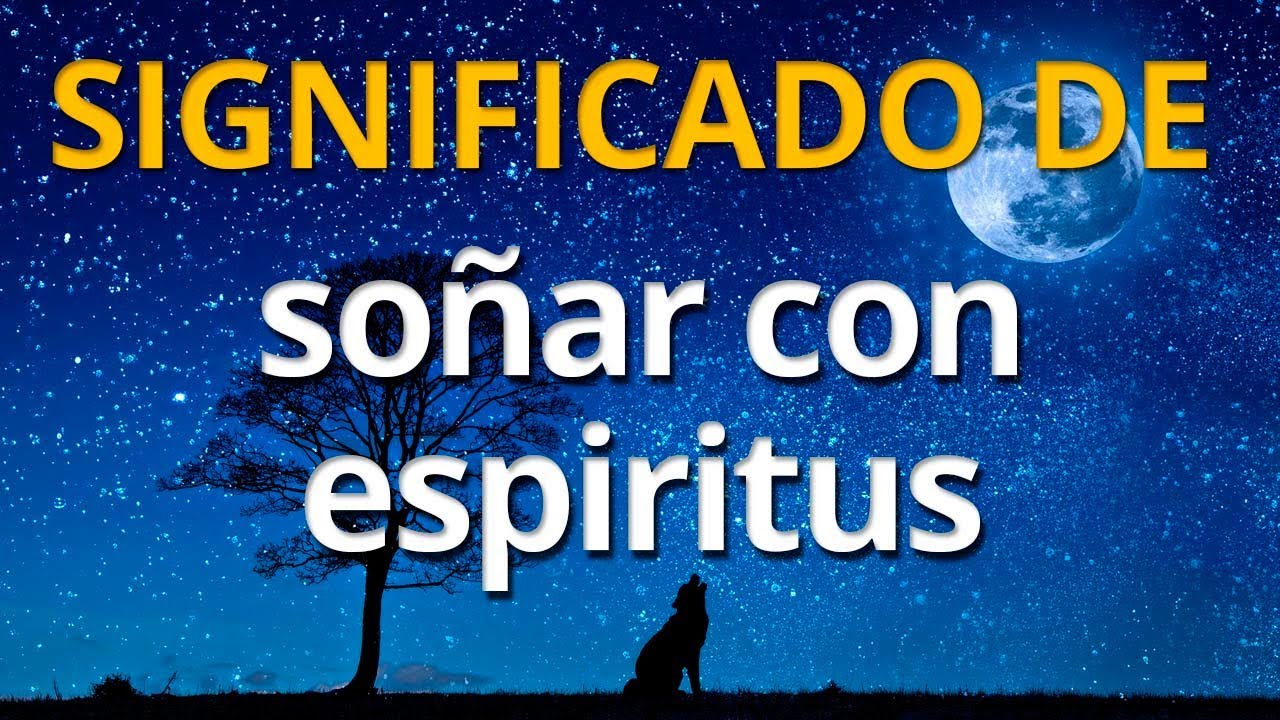 soñar con almas de niños