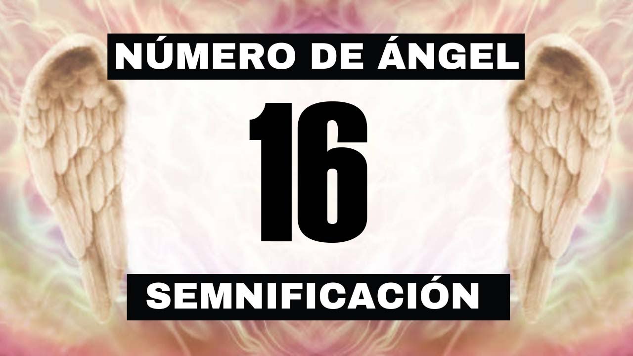 16 significado espiritual