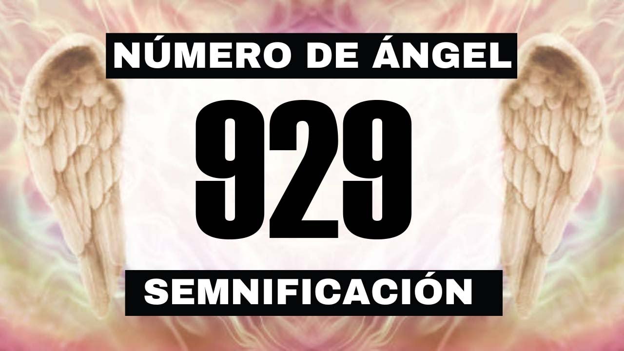 929 significado espiritual