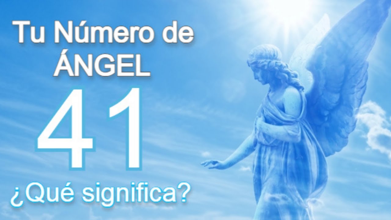 angel numero 41 en lo espiritual