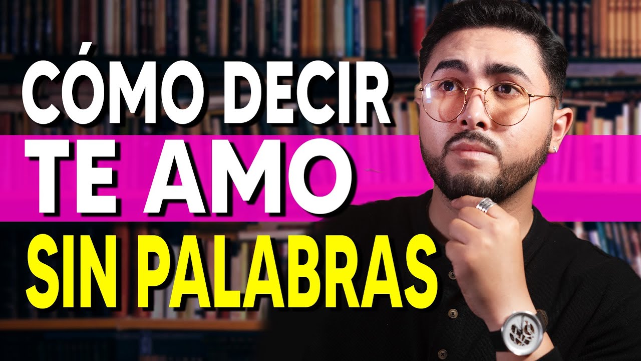 expresar sentimientos de amor con palabras