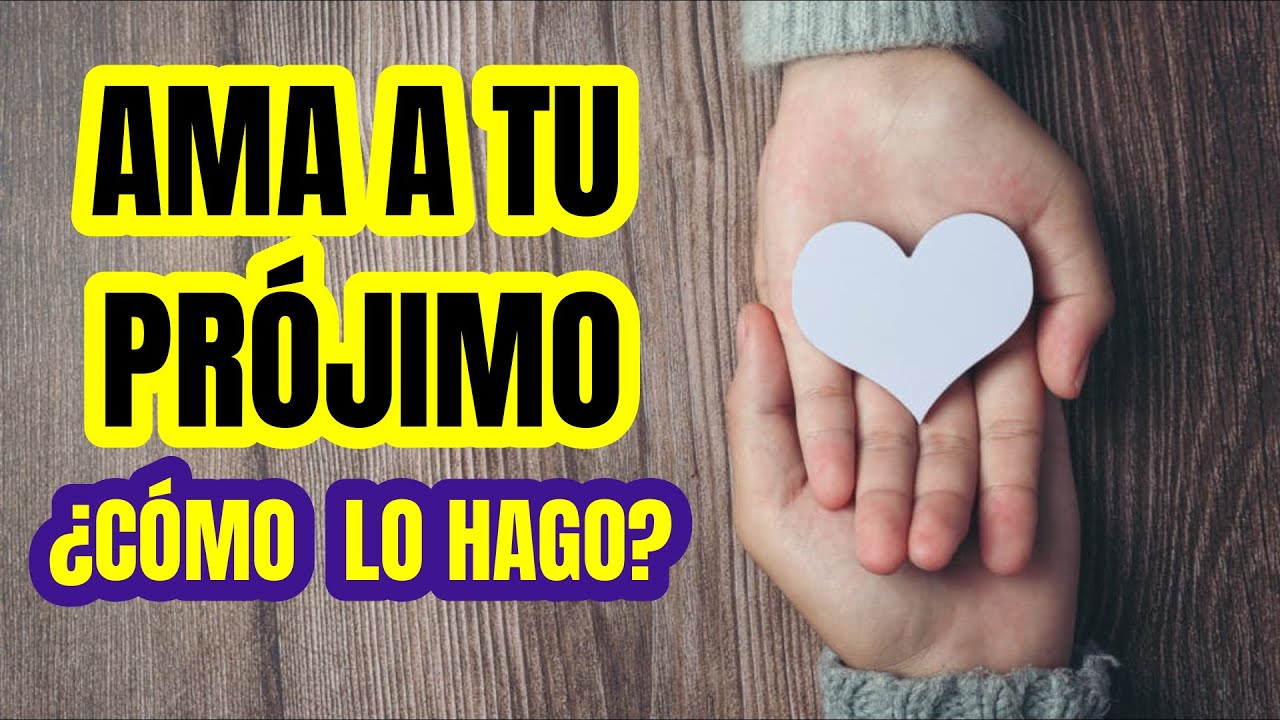 frases de amor al projimo