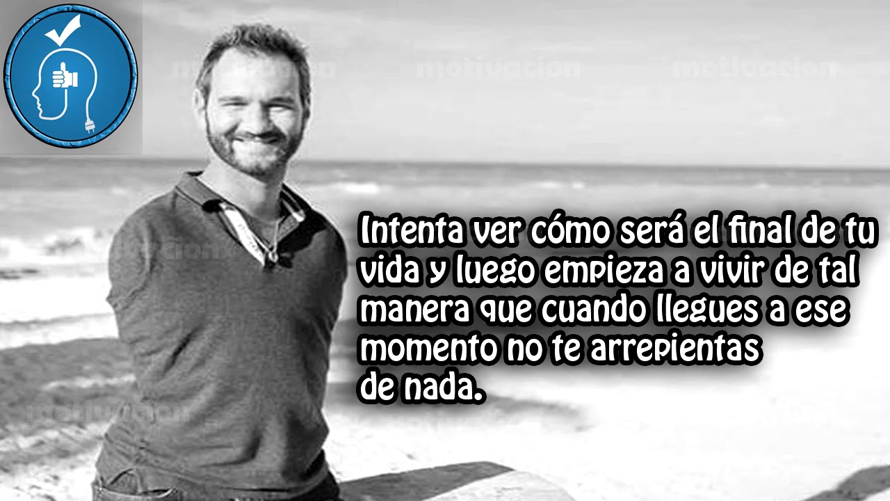 imagenes con frases de nick vujicic