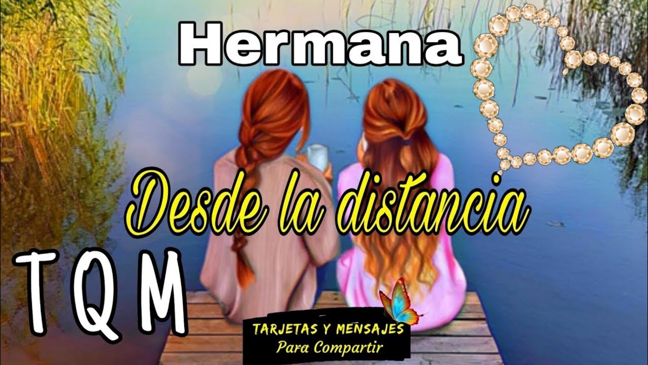 poema a una hermana que esta lejos
