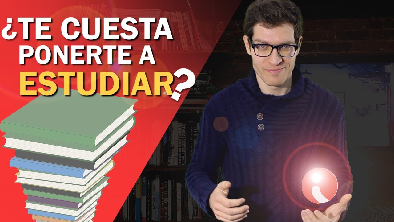 porque me cuesta tanto ponerme a estudiar