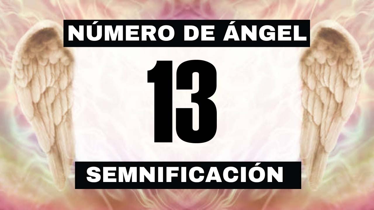 porque veo el numero 13 en todas partes