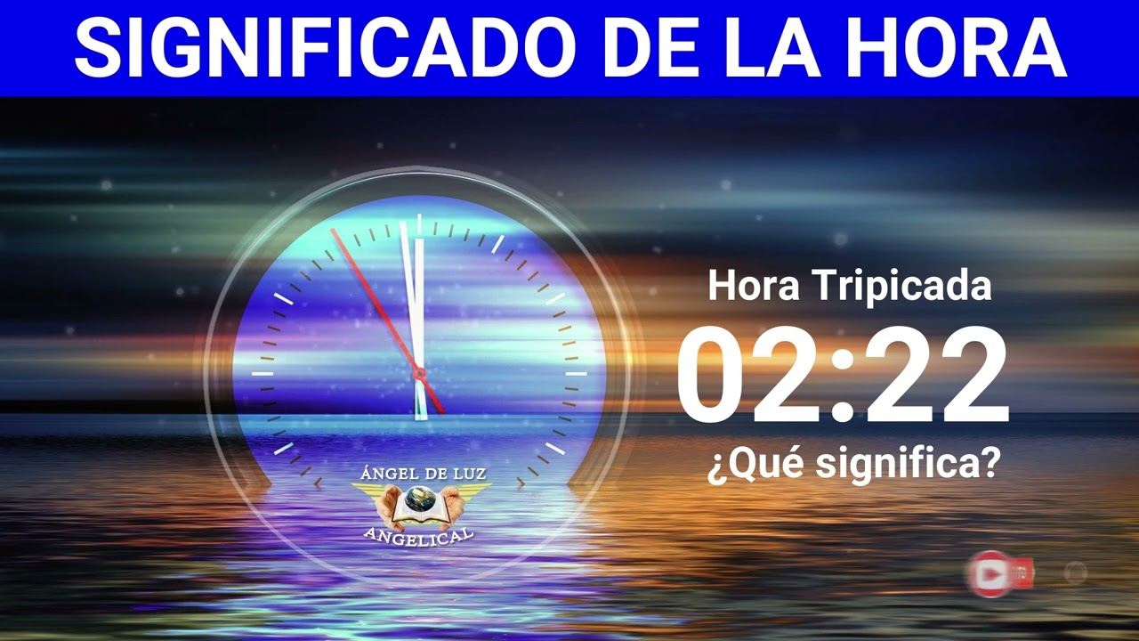 que significa la hora 2 22