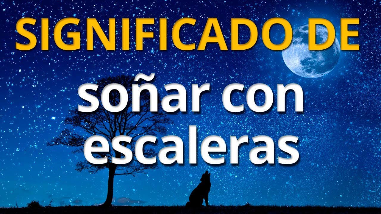 que significa soñar con escaleras de madera
