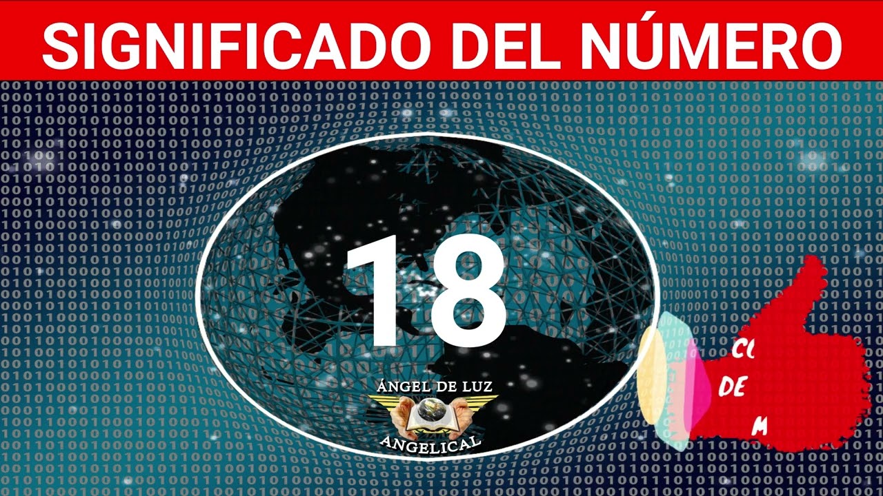 significado espiritual numero 18