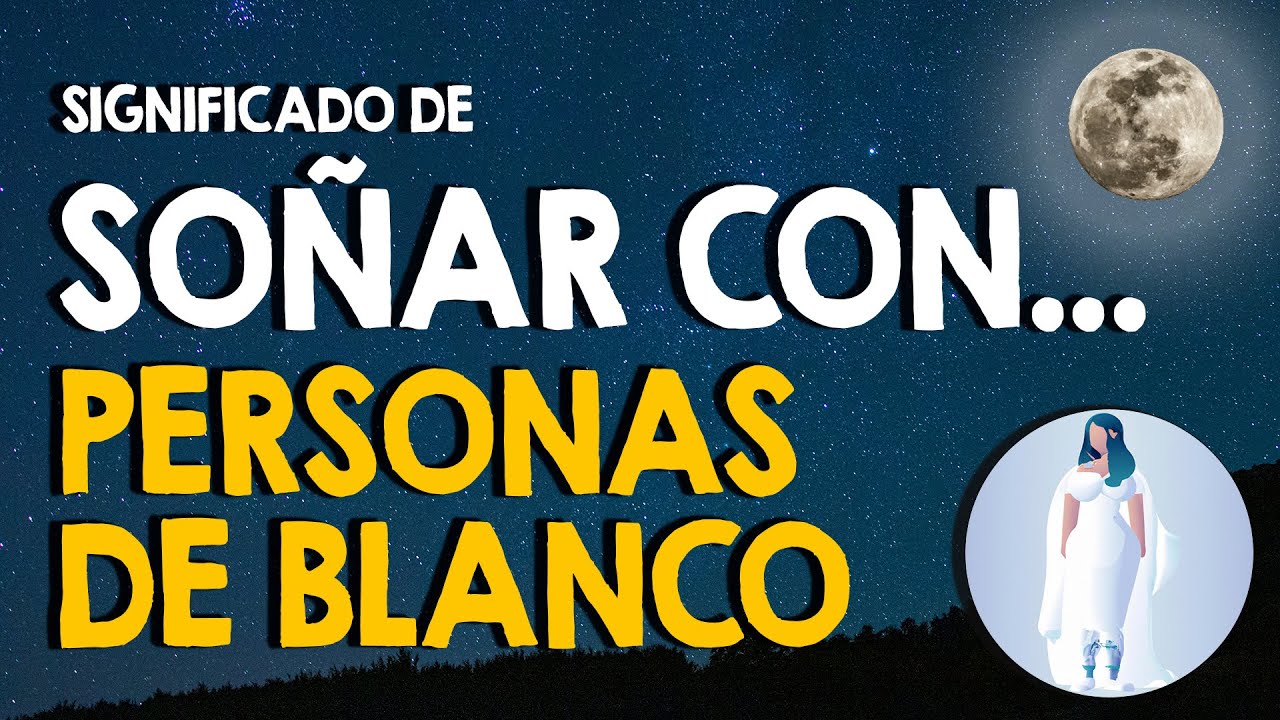 soñar con niños vestidos de blanco
