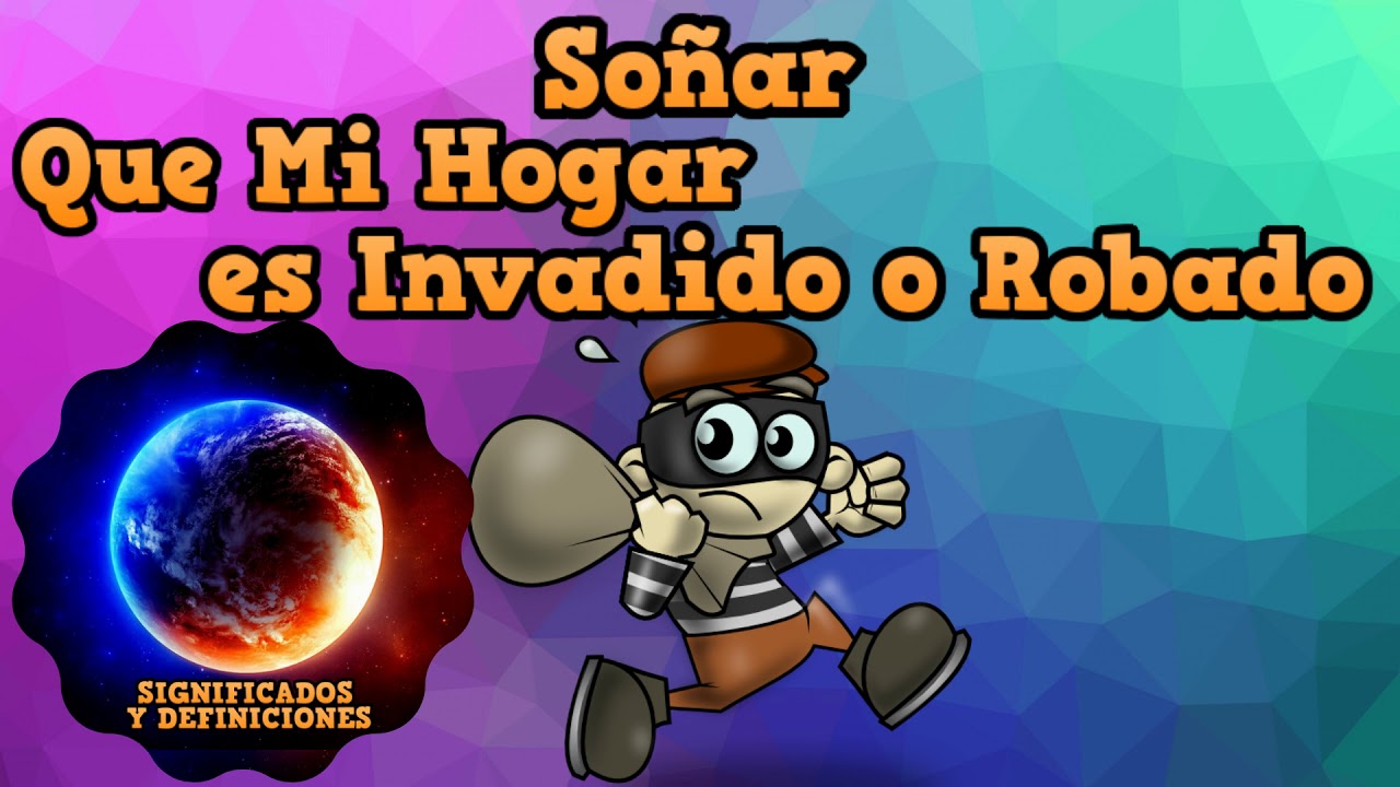 soñar que quieren entrar en tu casa